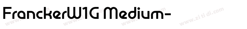 FranckerW1G Medium字体转换